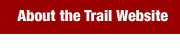 About the Trail Website